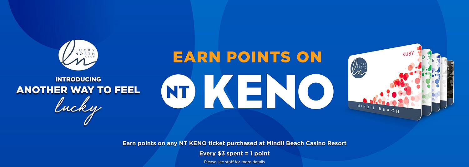 NT Keno Loyalty | Promotions & Events | Mindil Beach Casino Resort