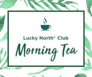 Lucky North Club Morning Tea